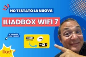 ho testato la nuova iliadbox wifi 7 300x199 - Ho testato la nuova iliadbox wifi 7: è davvero cosi veloce?